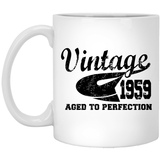 Vintage 1959 Aged To Perfection - Mugs