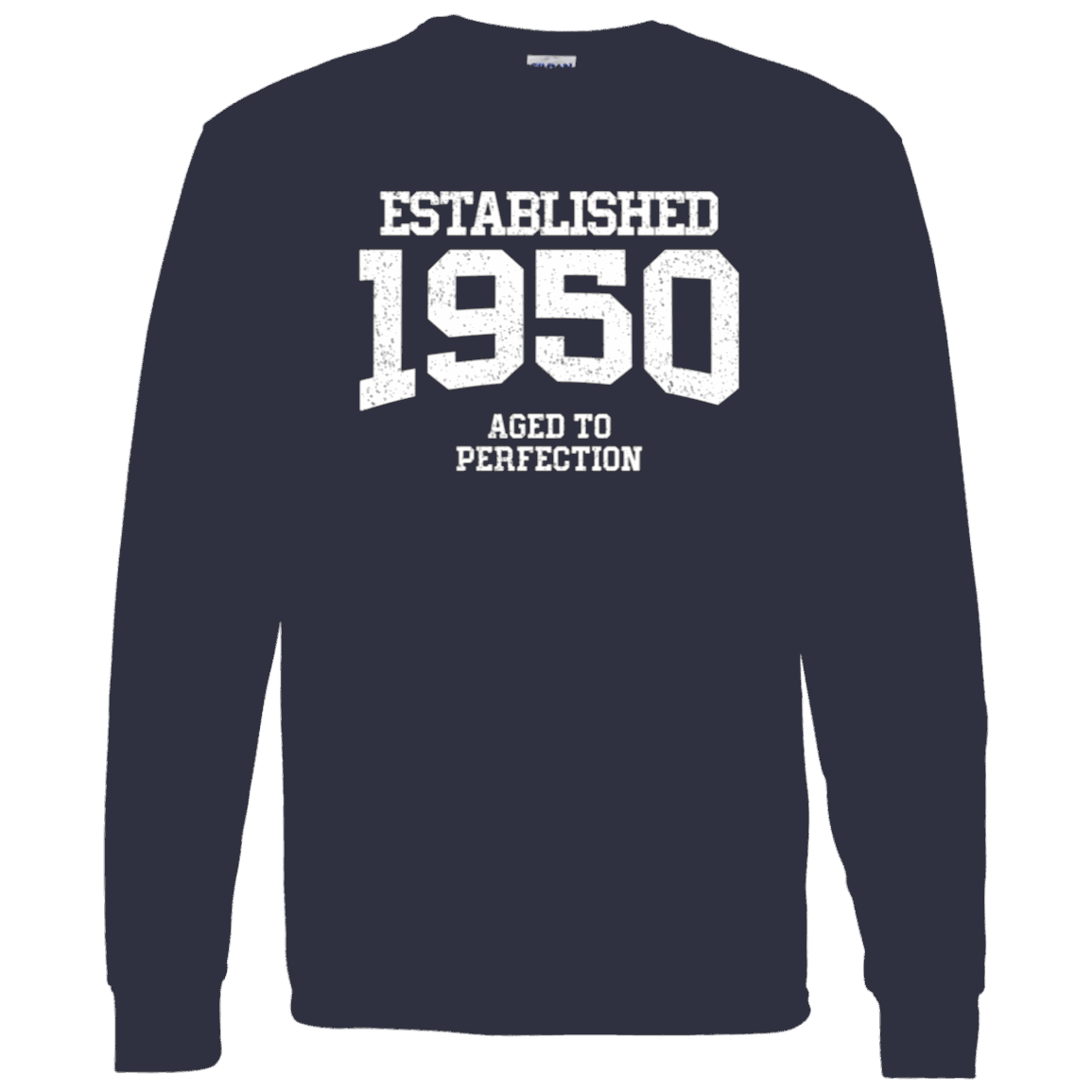 Established 1950 Aged To Perfection - Long Sleeve Tee