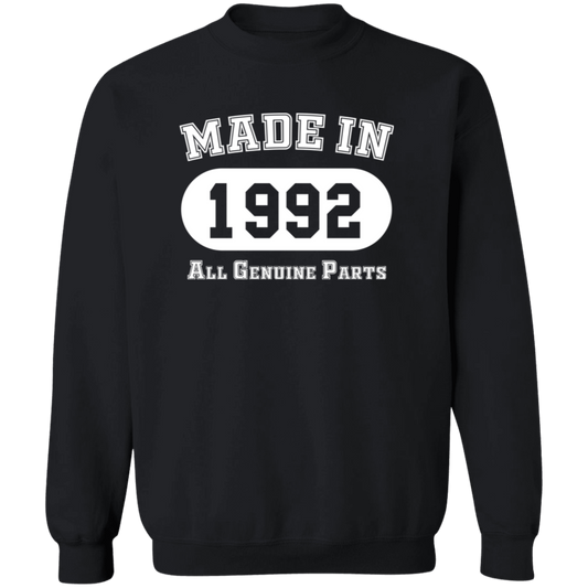 Made In 1992 All Genuine Parts - Sweatshirt