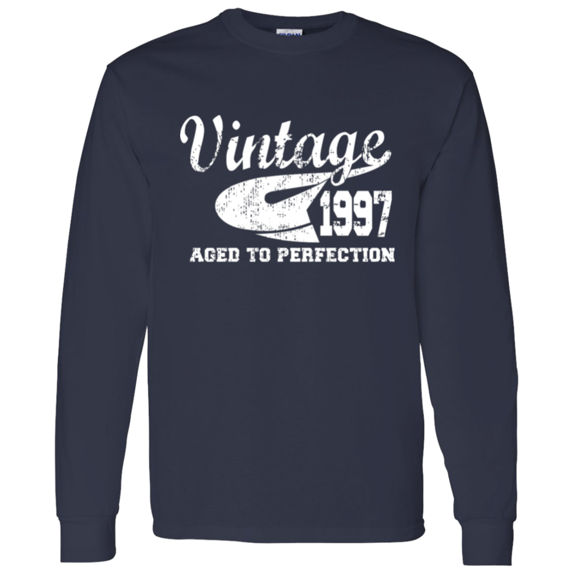 Vintage 1997 Aged To Perfection - Long Sleeve Tee