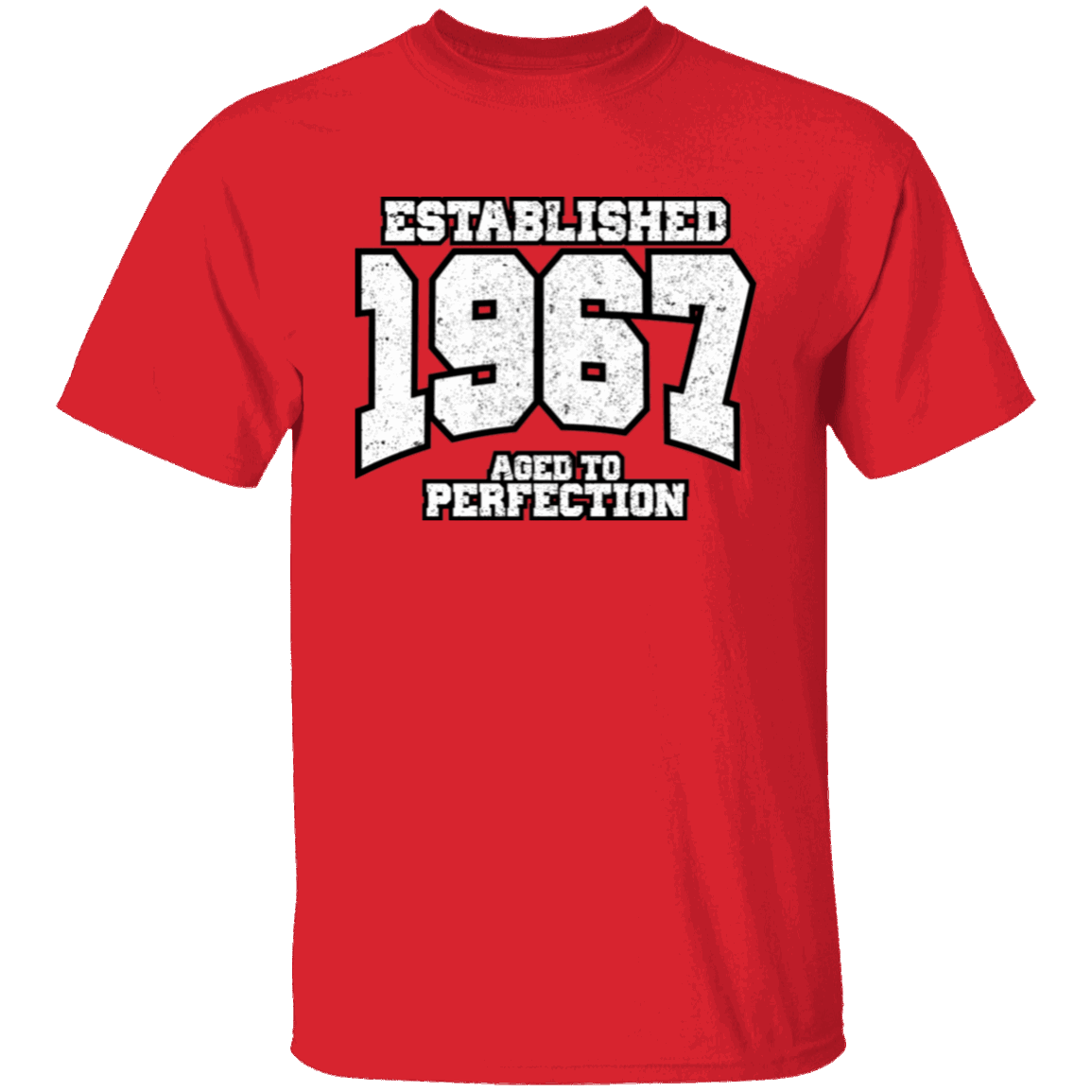 Established 1967 Aged To Perfection - T Shirt