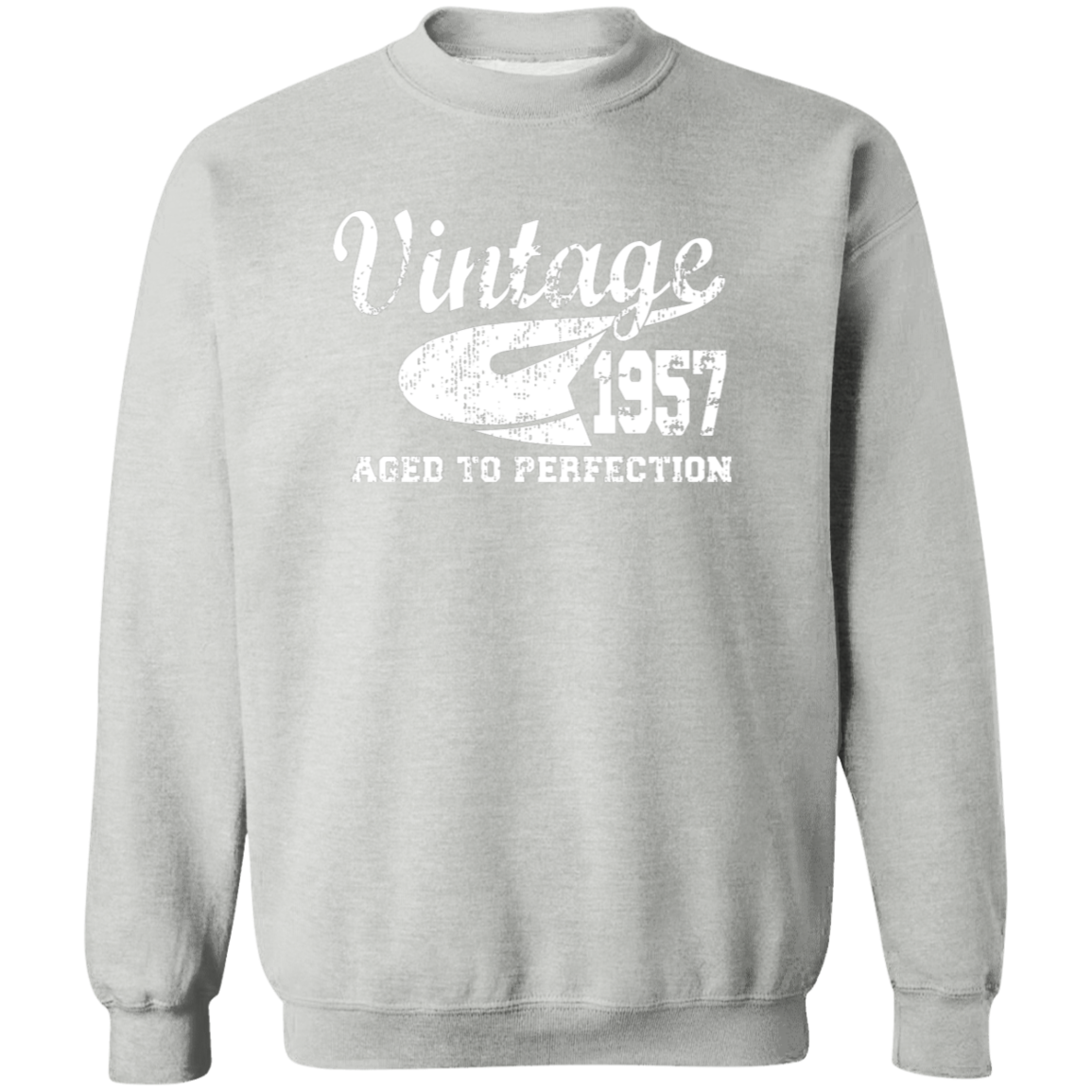 Vintage 1957 Aged To Perfection - Sweatshirt