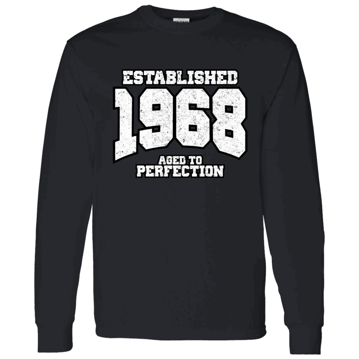 Established 1968 Aged To Perfection - Long Sleeve Tee