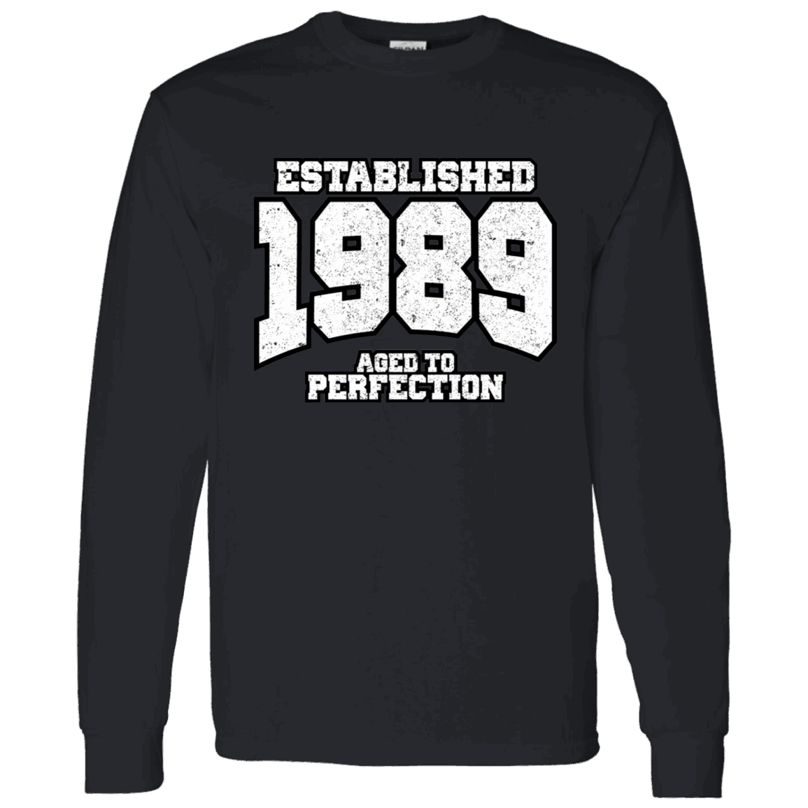 Established 1989 Aged To Perfection - Long Sleeve Tee