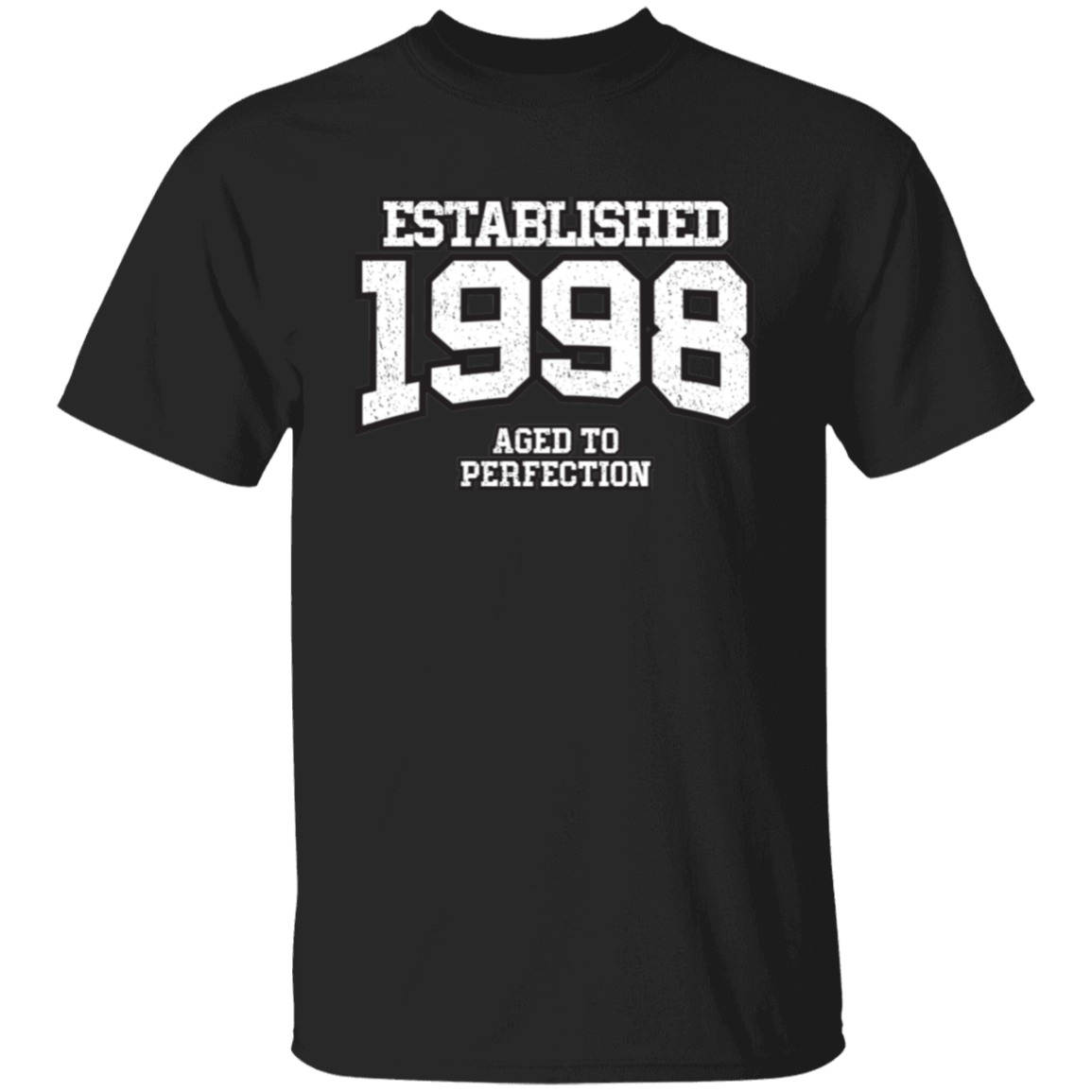 Established 1998 Aged To Perfection - T Shirt