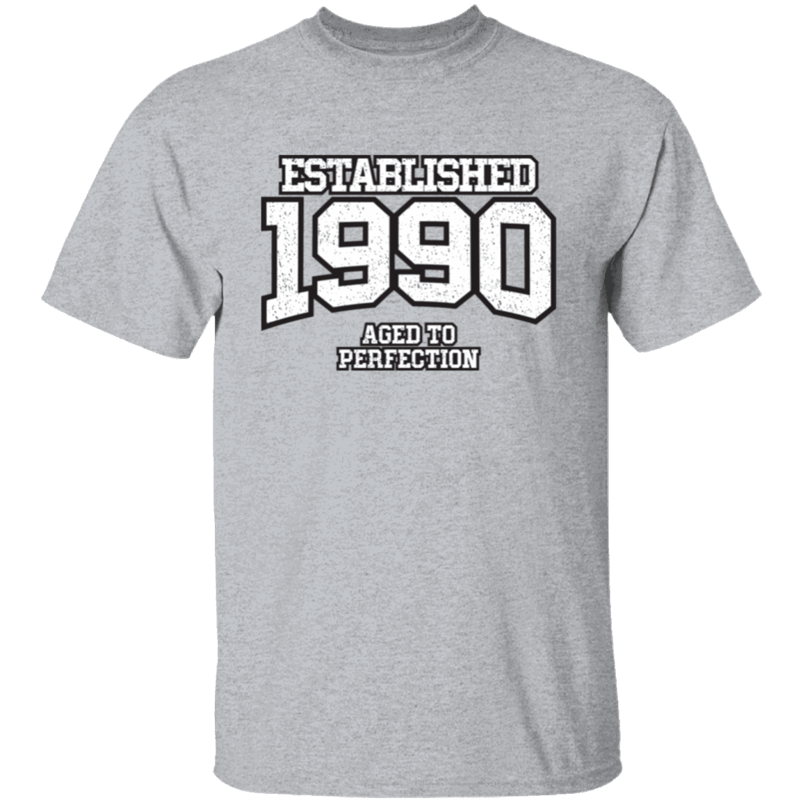 Established 1990 Aged To Perfection - T Shirt