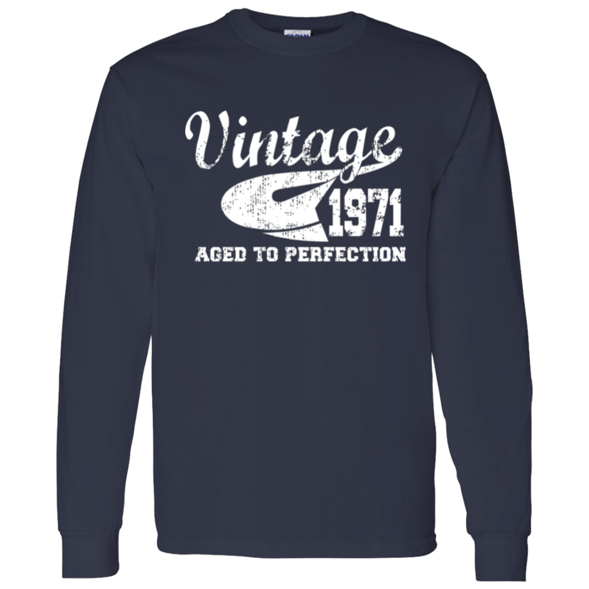 Vintage 1971 Aged To Perfection - Long Sleeve Tee