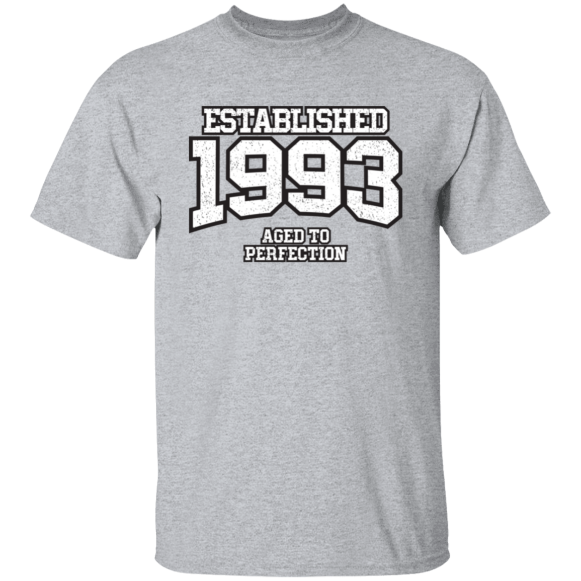 Established 1993 Aged To Perfection - T Shirt