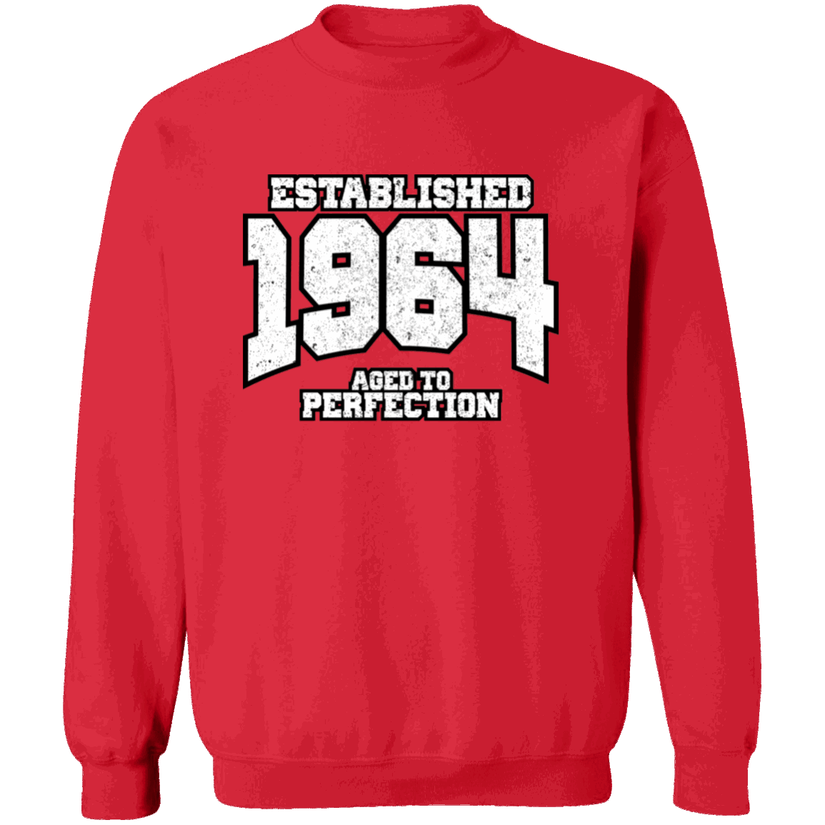 Established 1964 Aged To Perfection - Sweatshirt