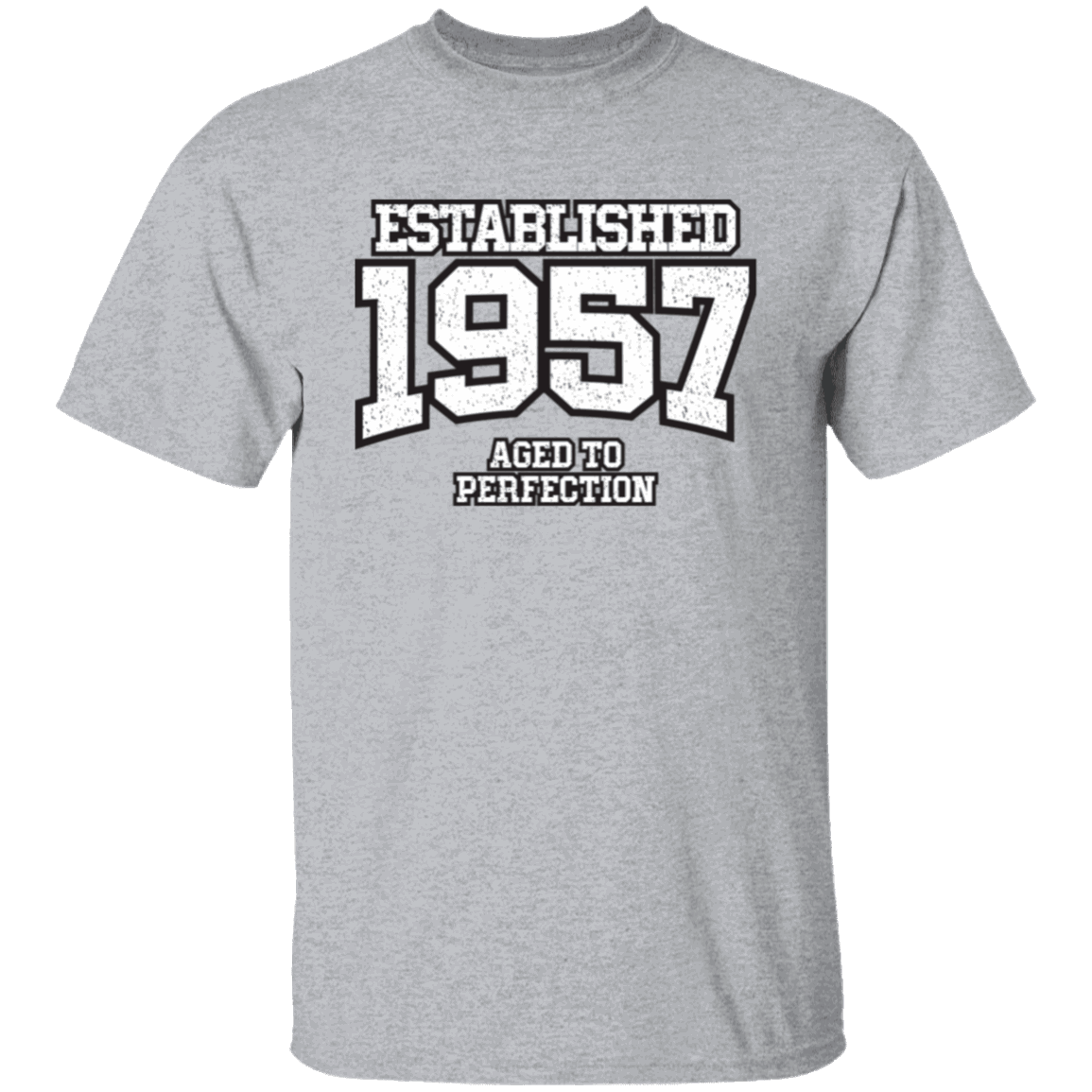 Established 1957 Aged To Perfection - T Shirt