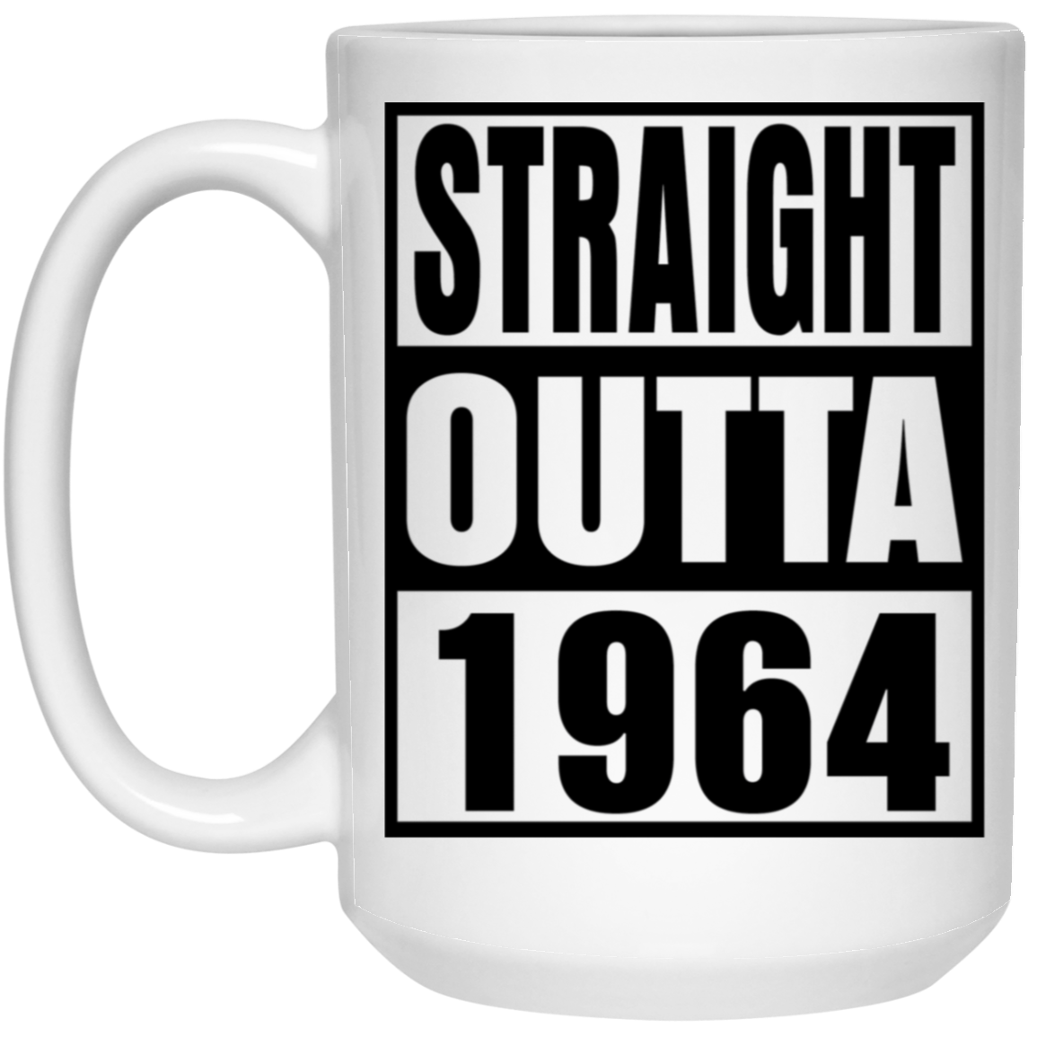 Straight Outta 1964 - Mugs