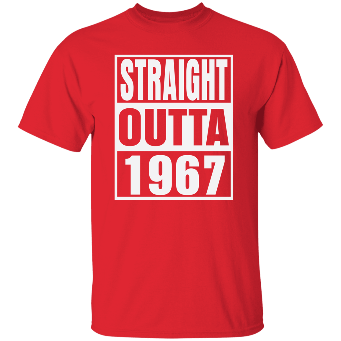 Straight Outta 1967 - T Shirt