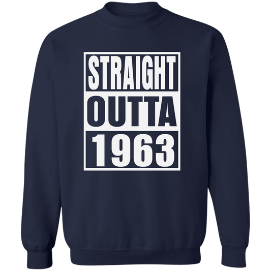 Straight Outta 1963 - Sweatshirt