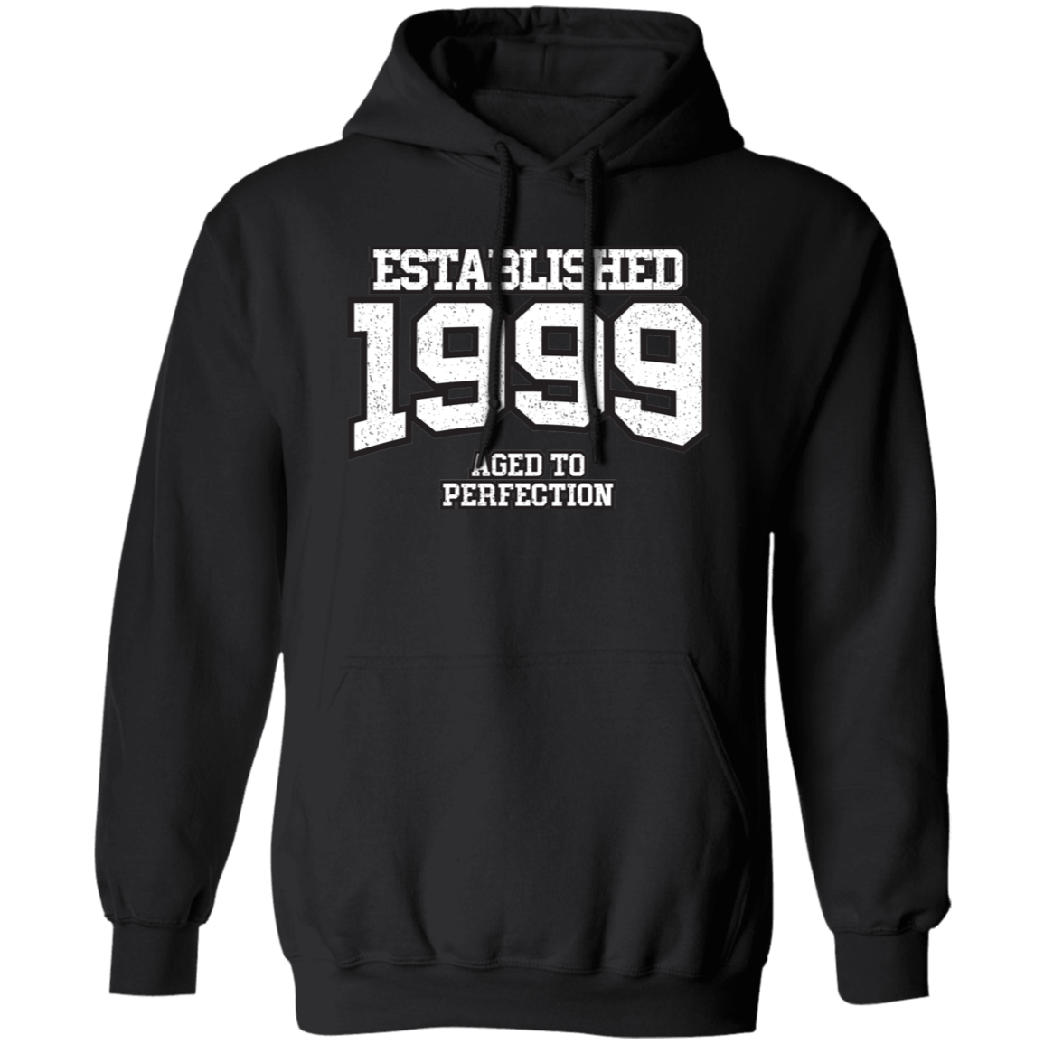 Established 1999 Aged To Perfection - Hoodie