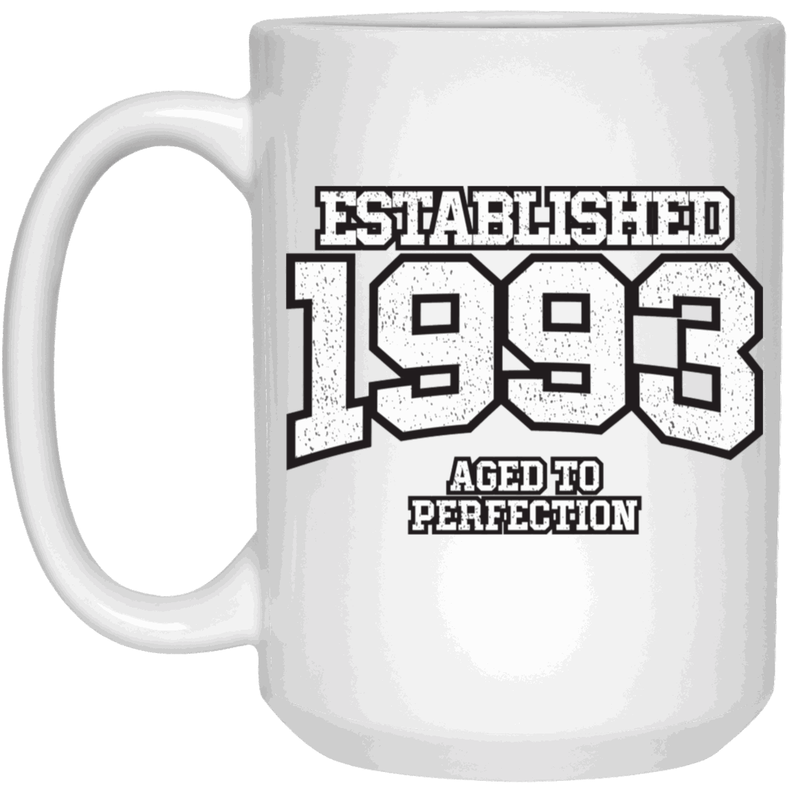 Established 1993 Aged To Perfection - Mugs