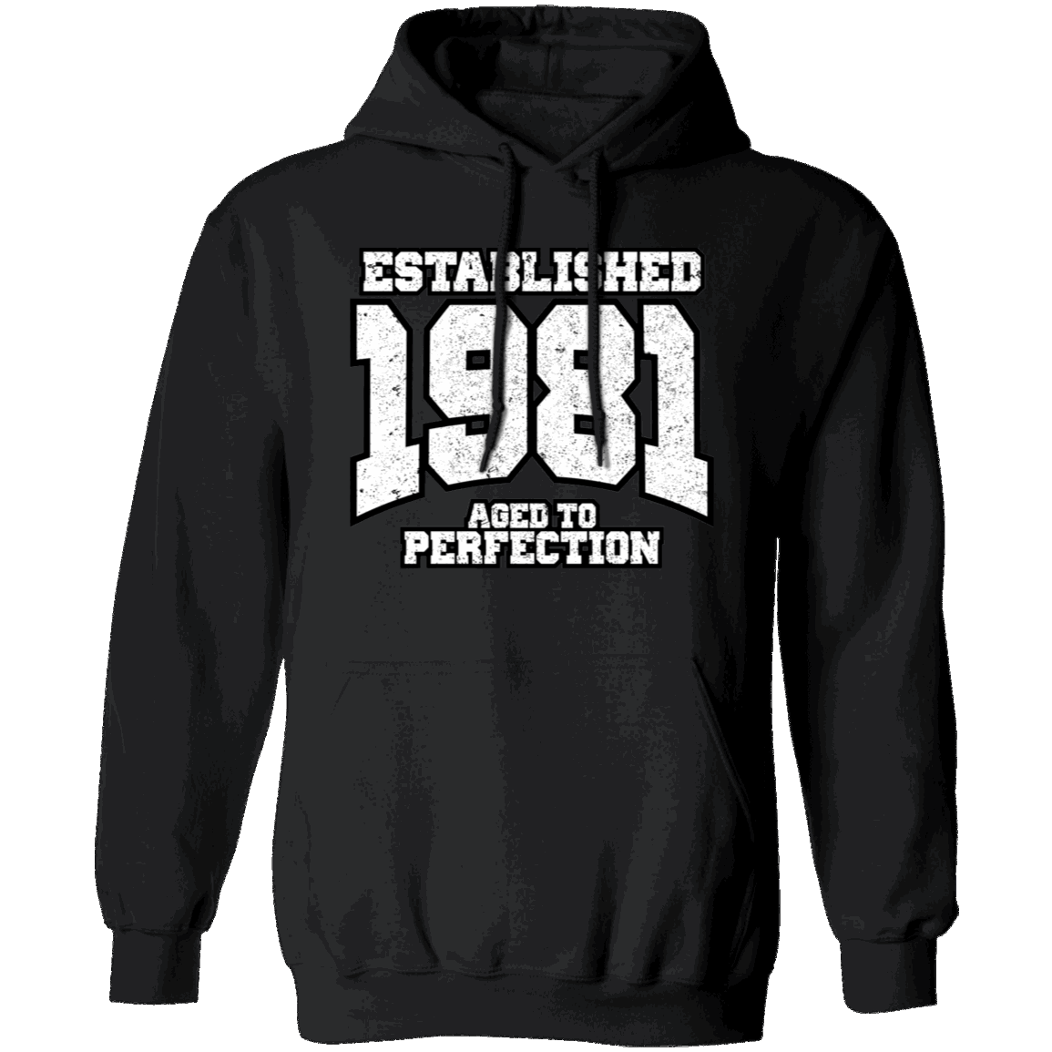 Established 1981 Aged To Perfection - Hoodie