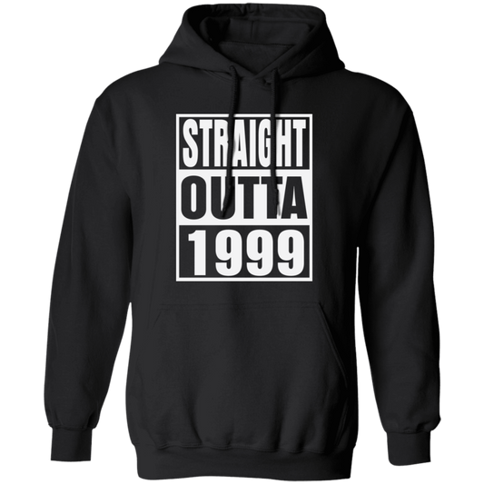 Straight Outta 1999 - Hoodie