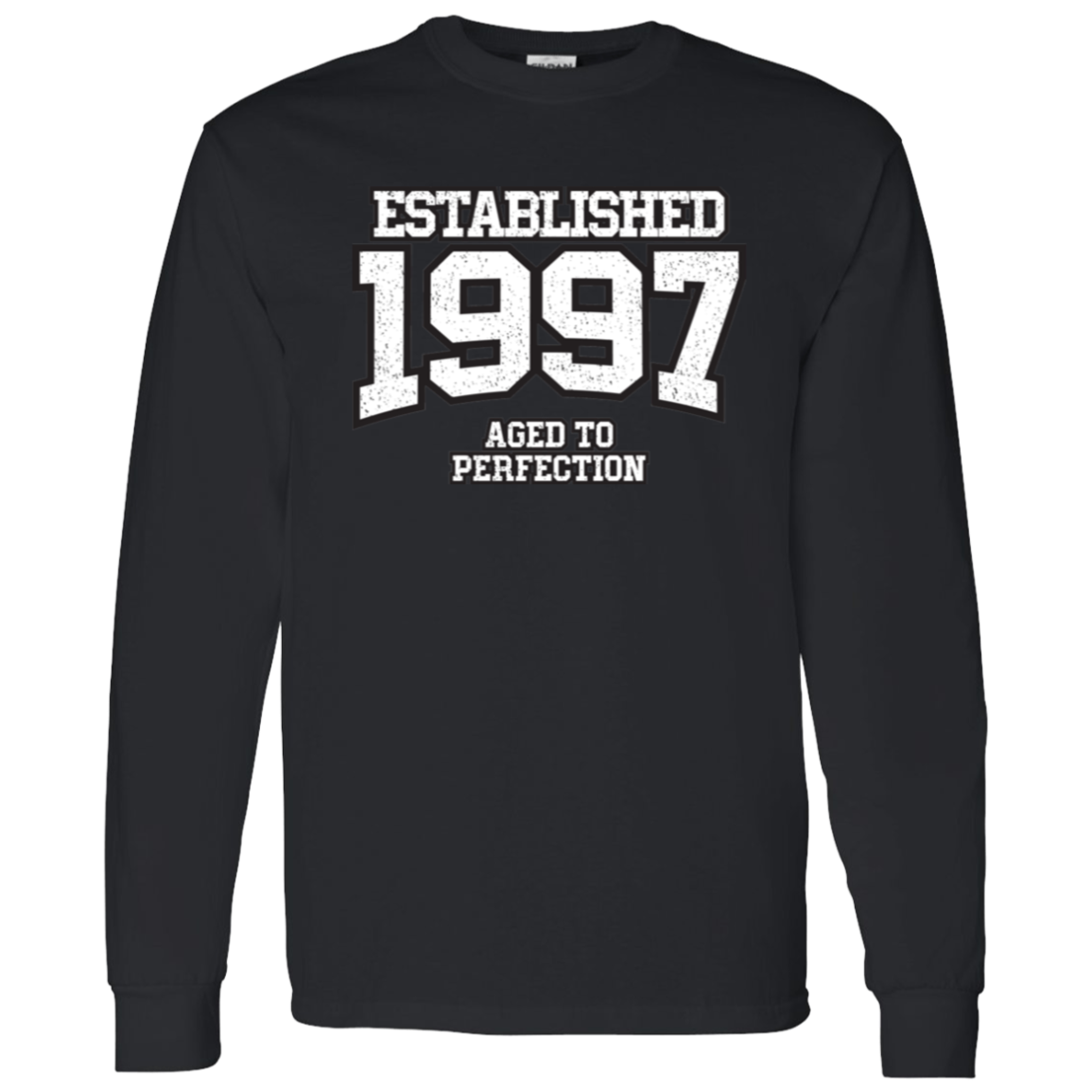 Established 1997 Aged To Perfection - Long Sleeve Tee