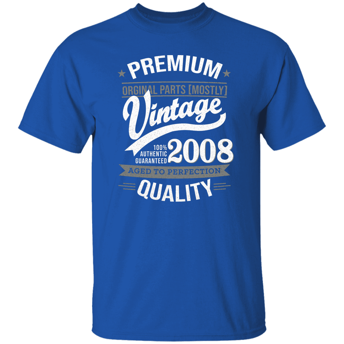 Premium Quality 2008 - T Shirt