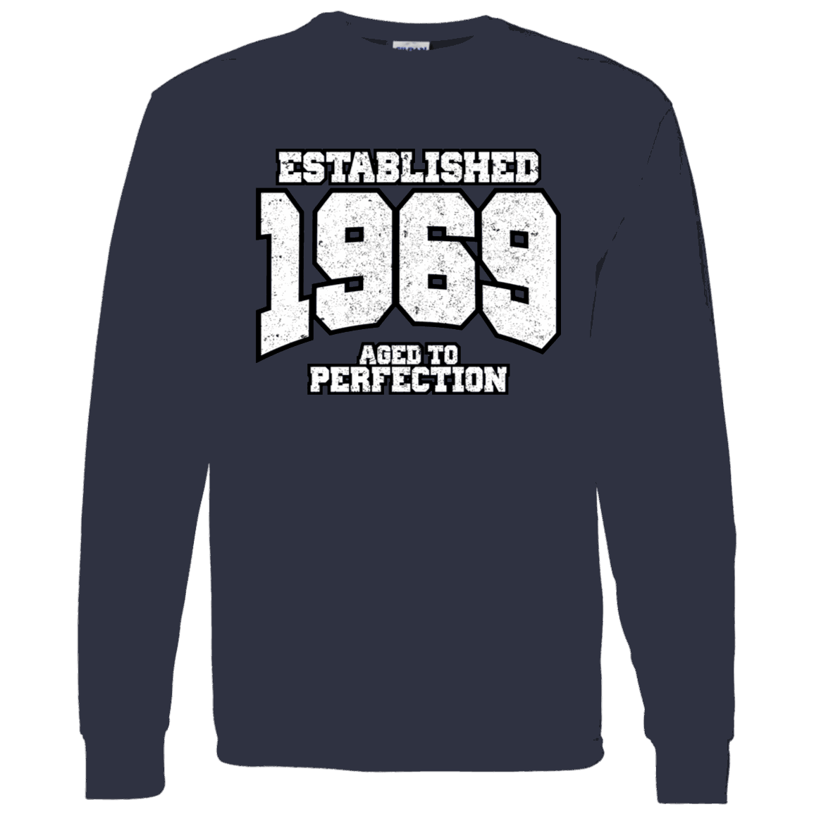 Established 1969 Aged To Perfection - Long Sleeve Tee