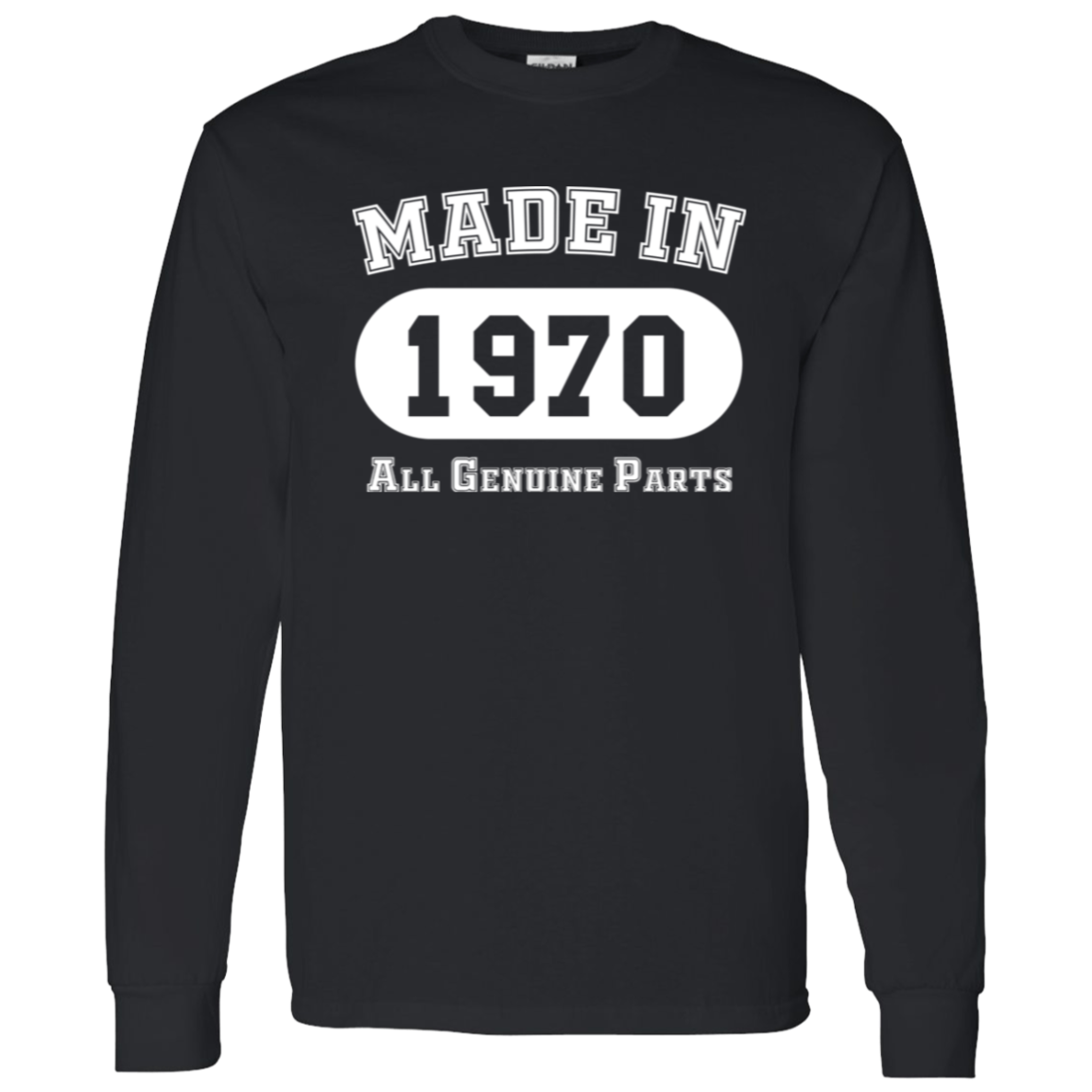 Made In 1970 All Genuine Parts - Long Sleeve Tee