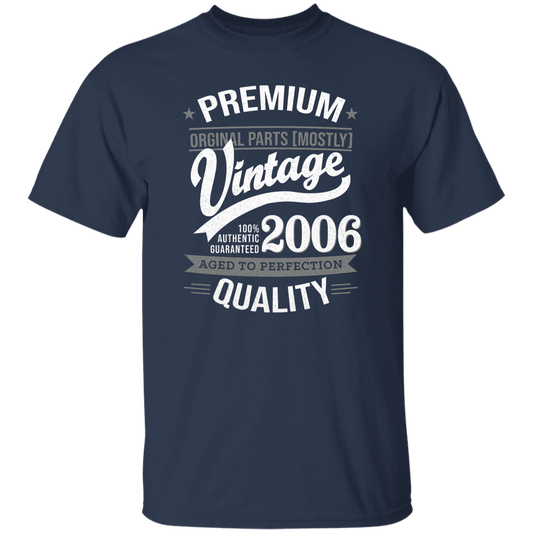 Premium Quality 2006 - T Shirt