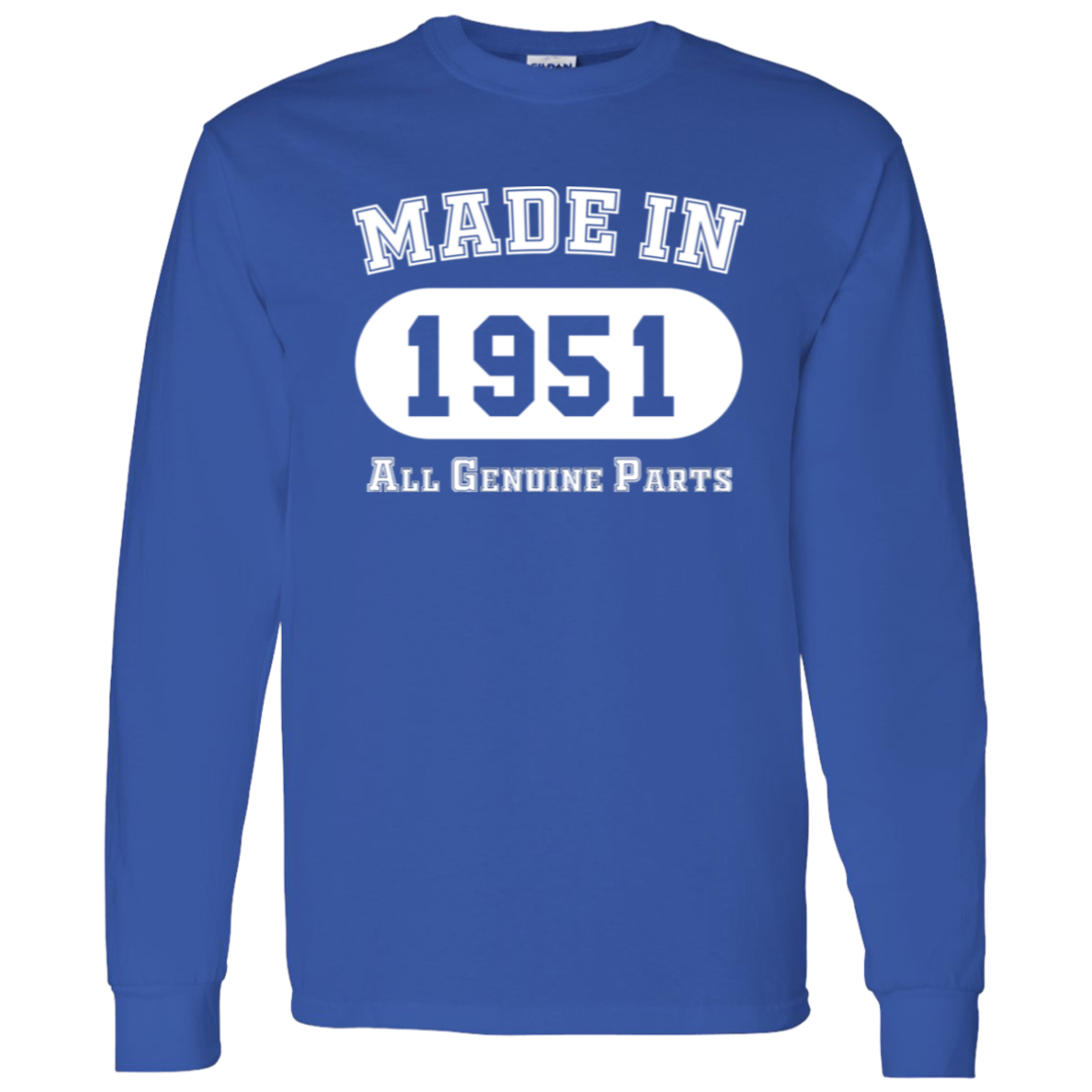 Made In 1951 All Genuine Parts - Long Sleeve Tee