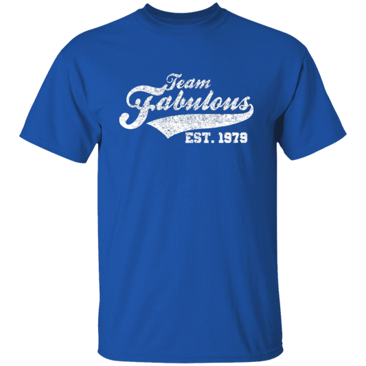 Team Fabulous Est. 1979 - T Shirt