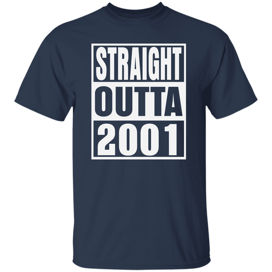 Straight Outta 2001 - T Shirt