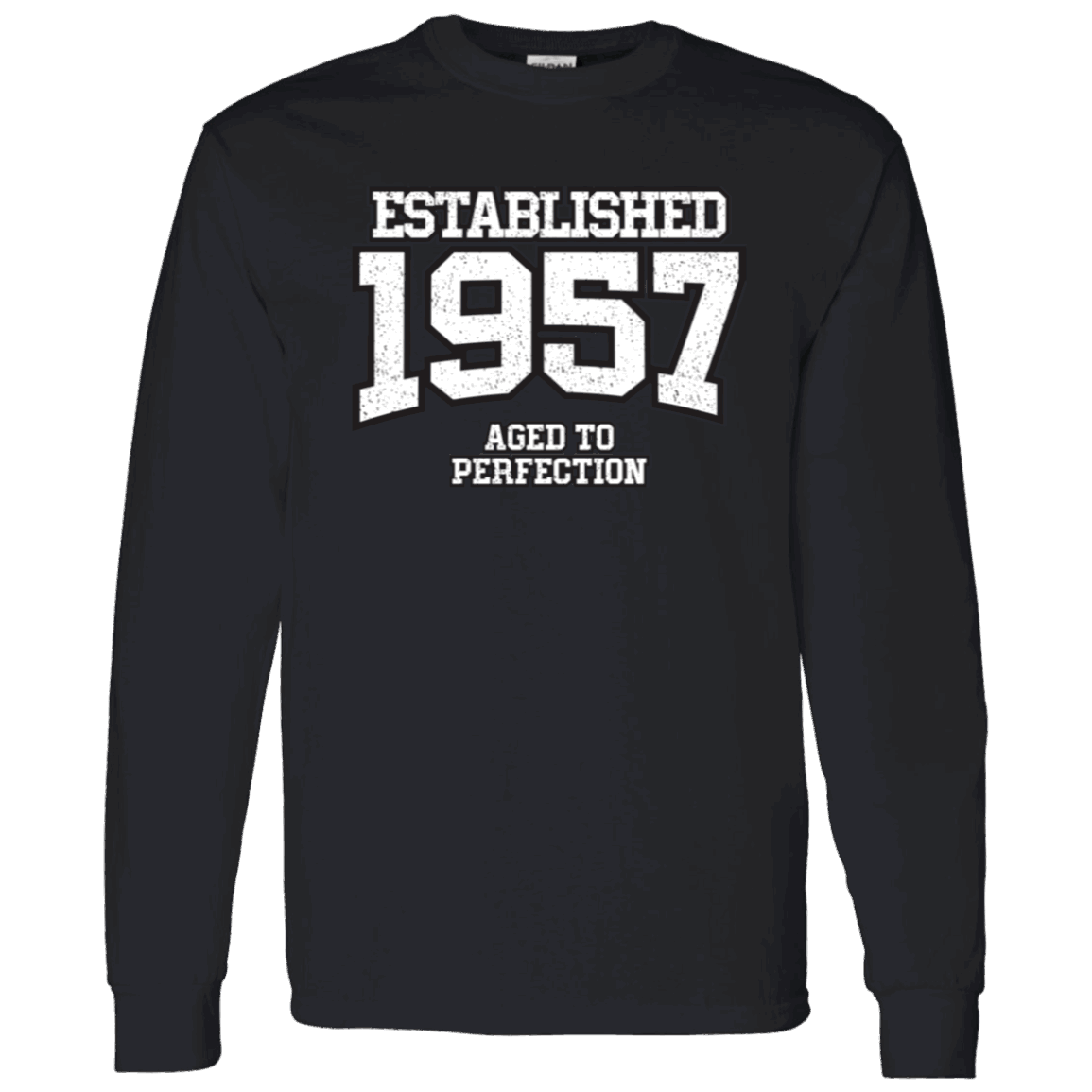 Established 1957 Aged To Perfection - Long Sleeve Tee