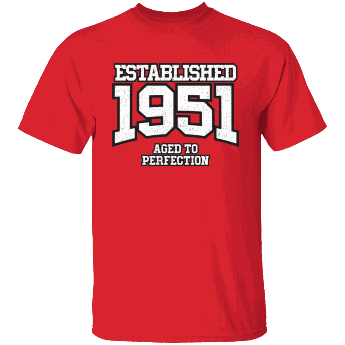 Established 1951 Aged To Perfection - T Shirt