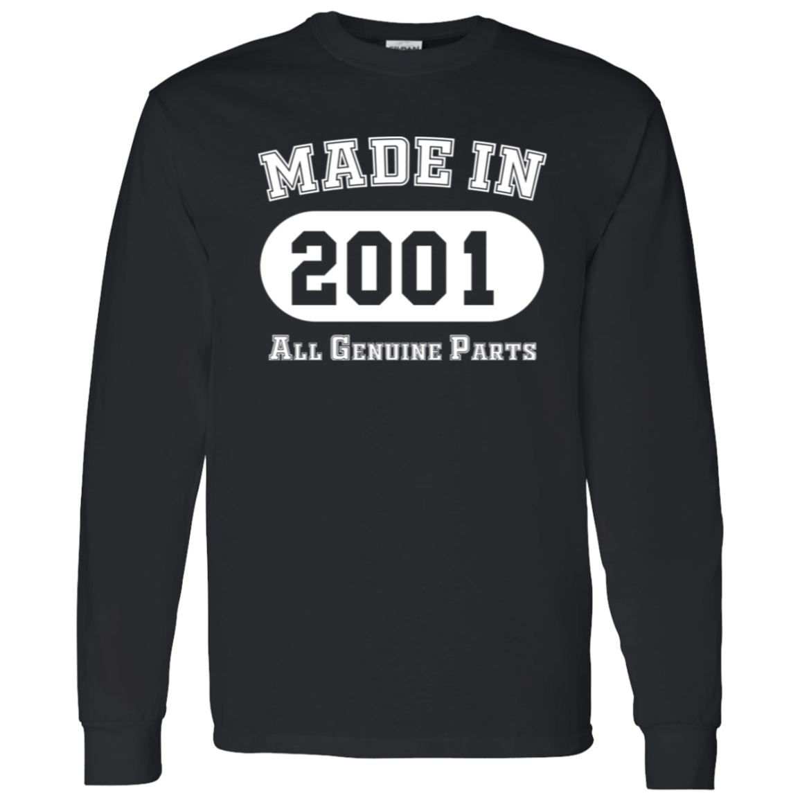 Made In 2001 All Genuine Parts - Long Sleeve Tee