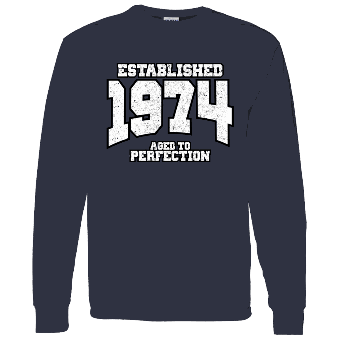 Established 1974 Aged To Perfection - Long Sleeve Tee