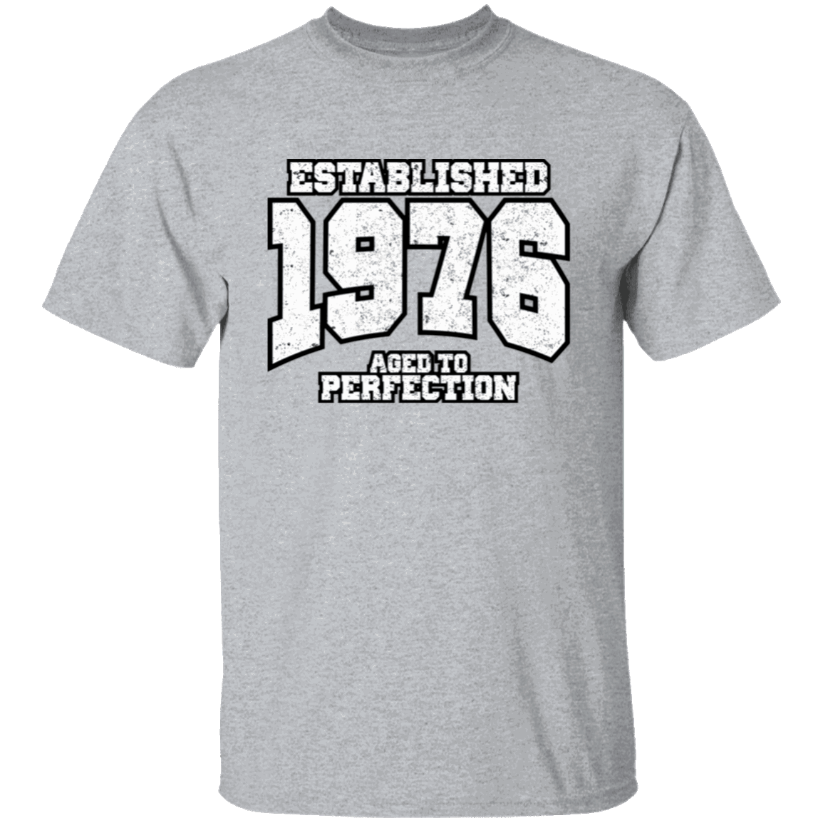 Established 1976 Aged To Perfection - T Shirt