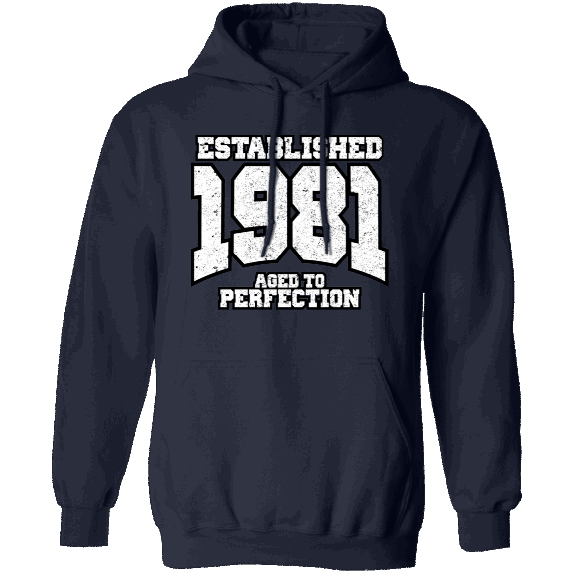 Established 1981 Aged To Perfection - Hoodie