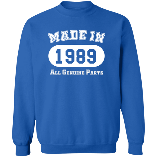 Made In 1989 All Genuine Parts - Sweatshirt