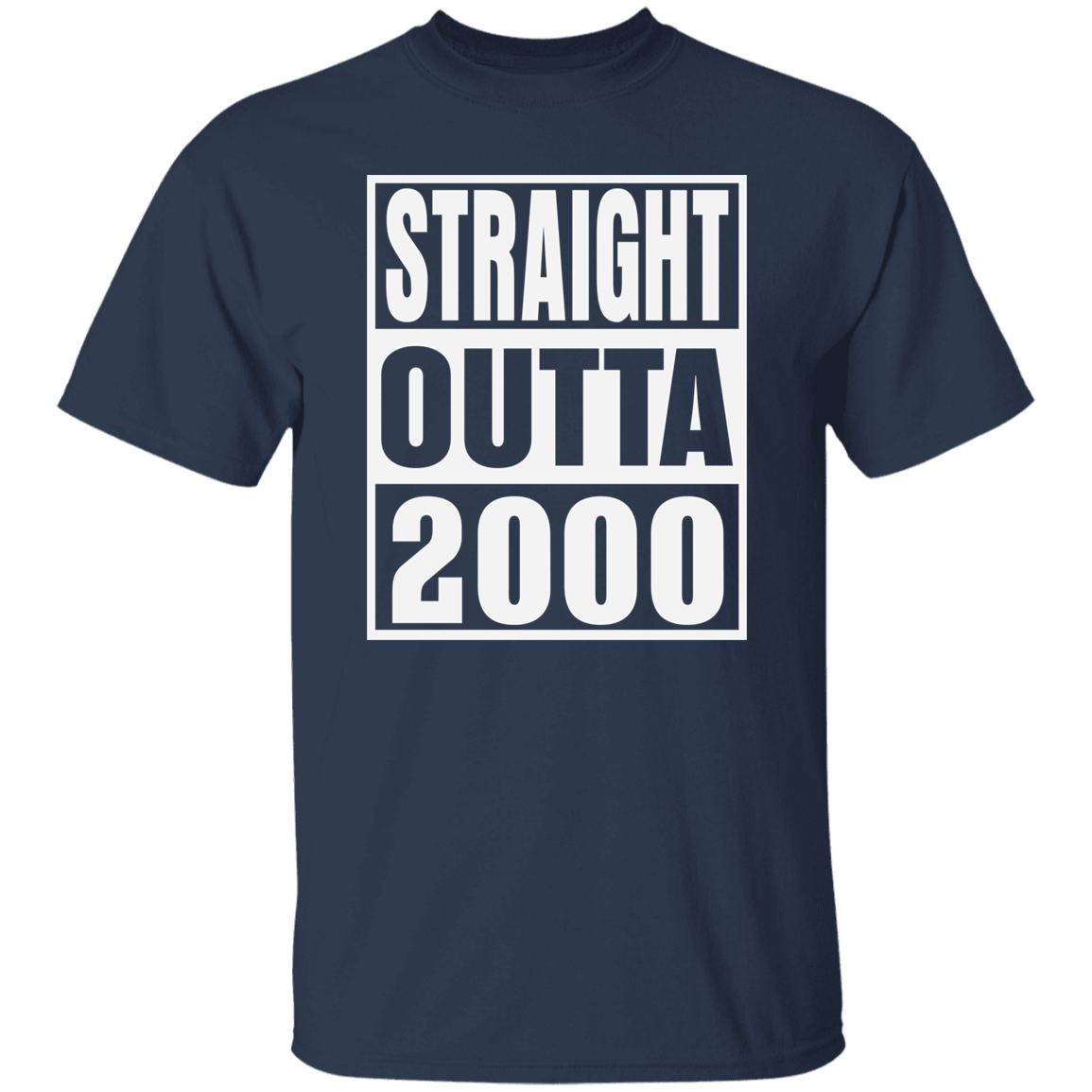 Straight Outta 2000 - T Shirt