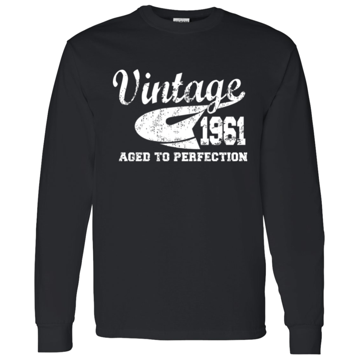 Vintage 1961 Aged To Perfection - Long Sleeve Tee