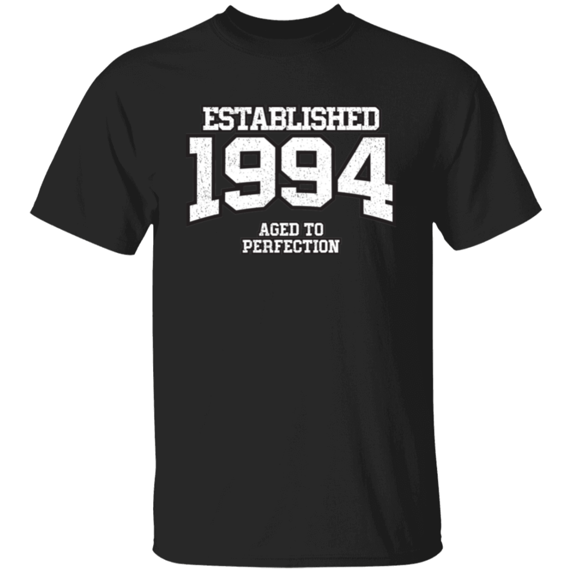 Established 1994 Aged To Perfection - T Shirt