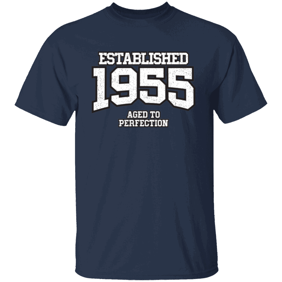 Established 1955 Aged To Perfection - T Shirt