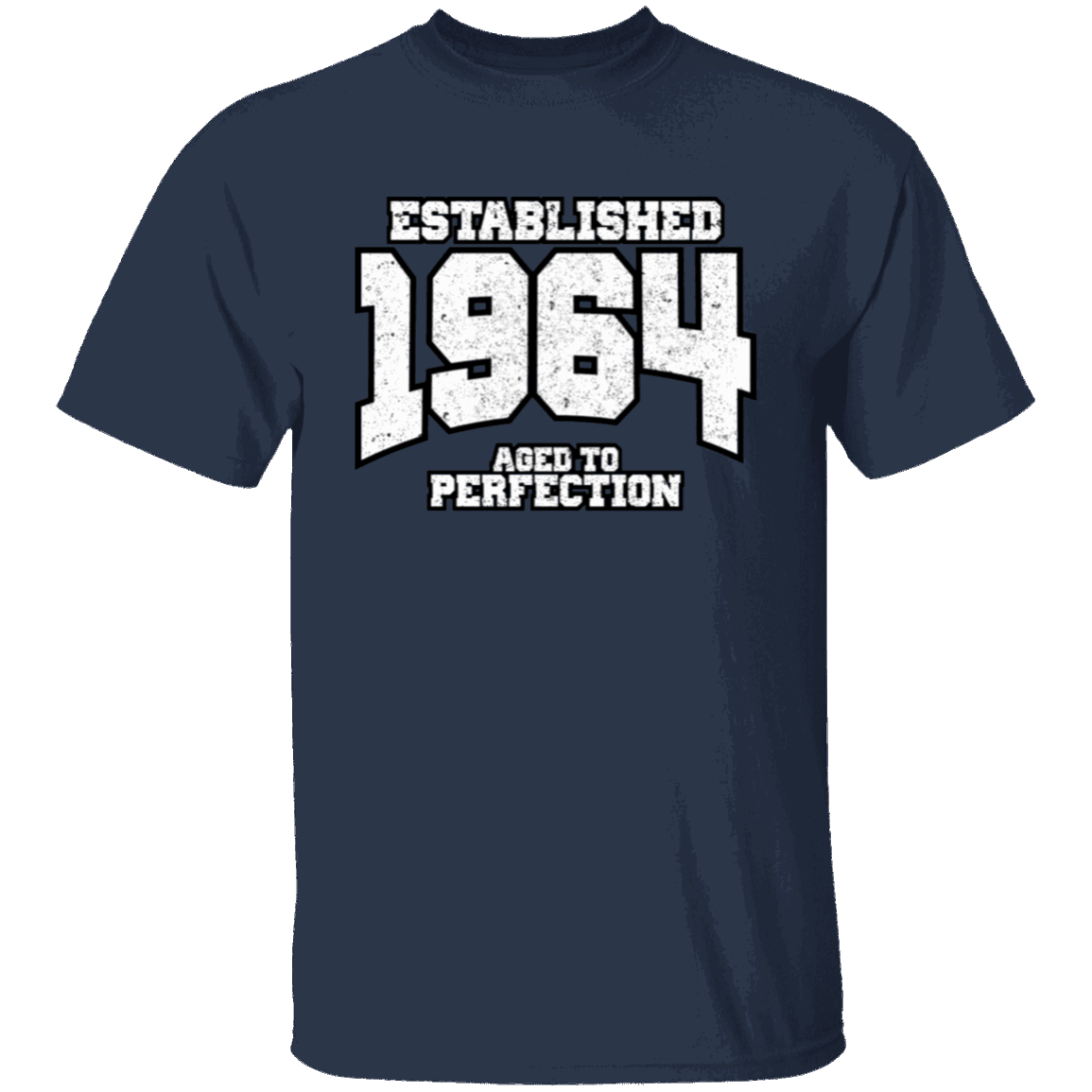 Established 1964 Aged To Perfection - T Shirt