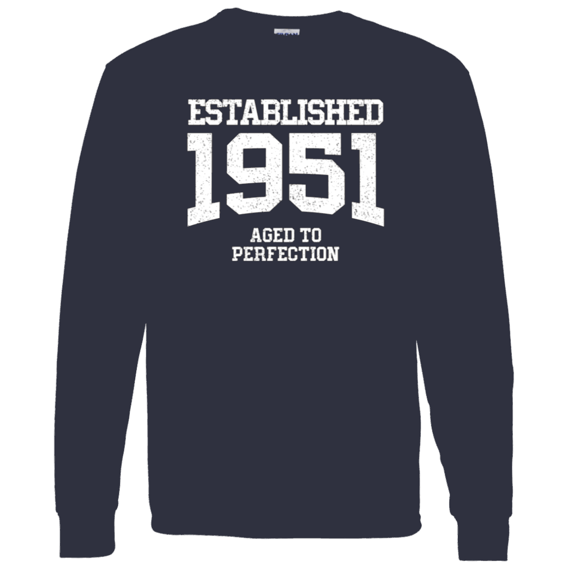 Established 1951 Aged To Perfection - Long Sleeve Tee