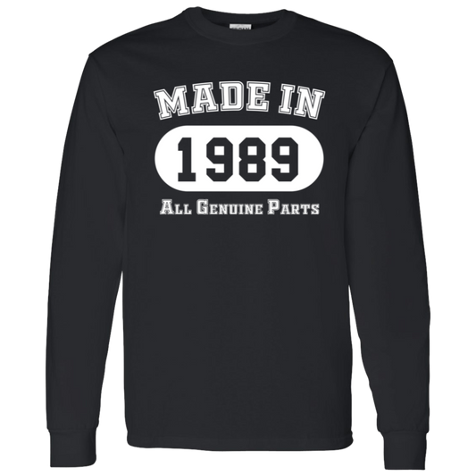 Made In 1989 All Genuine Parts - Long Sleeve Tee