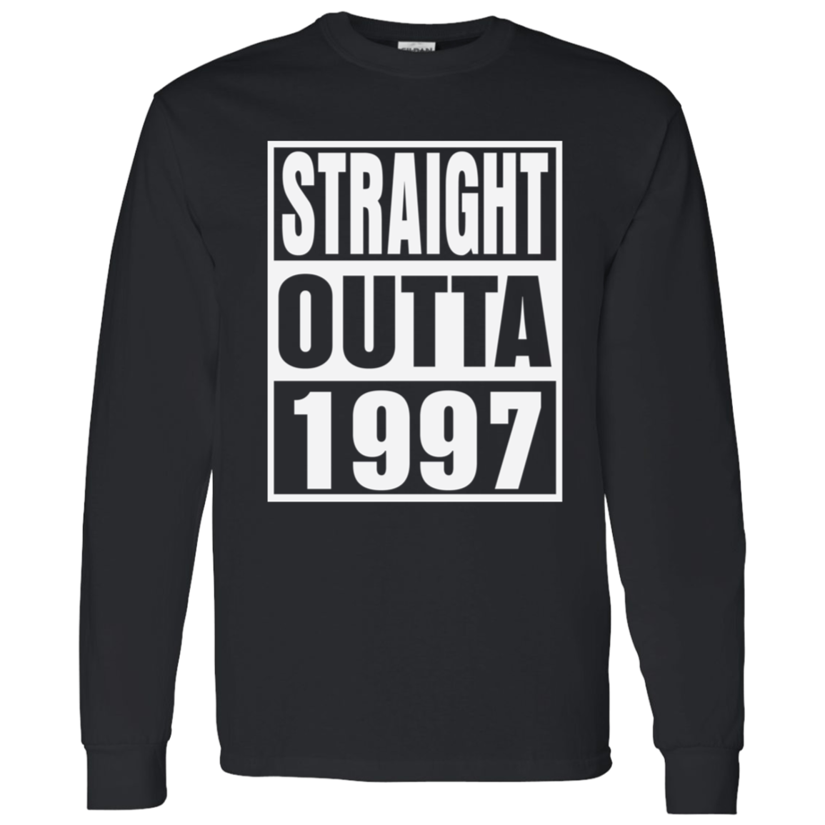 Straight Outta 1997 - Long Sleeve Tee