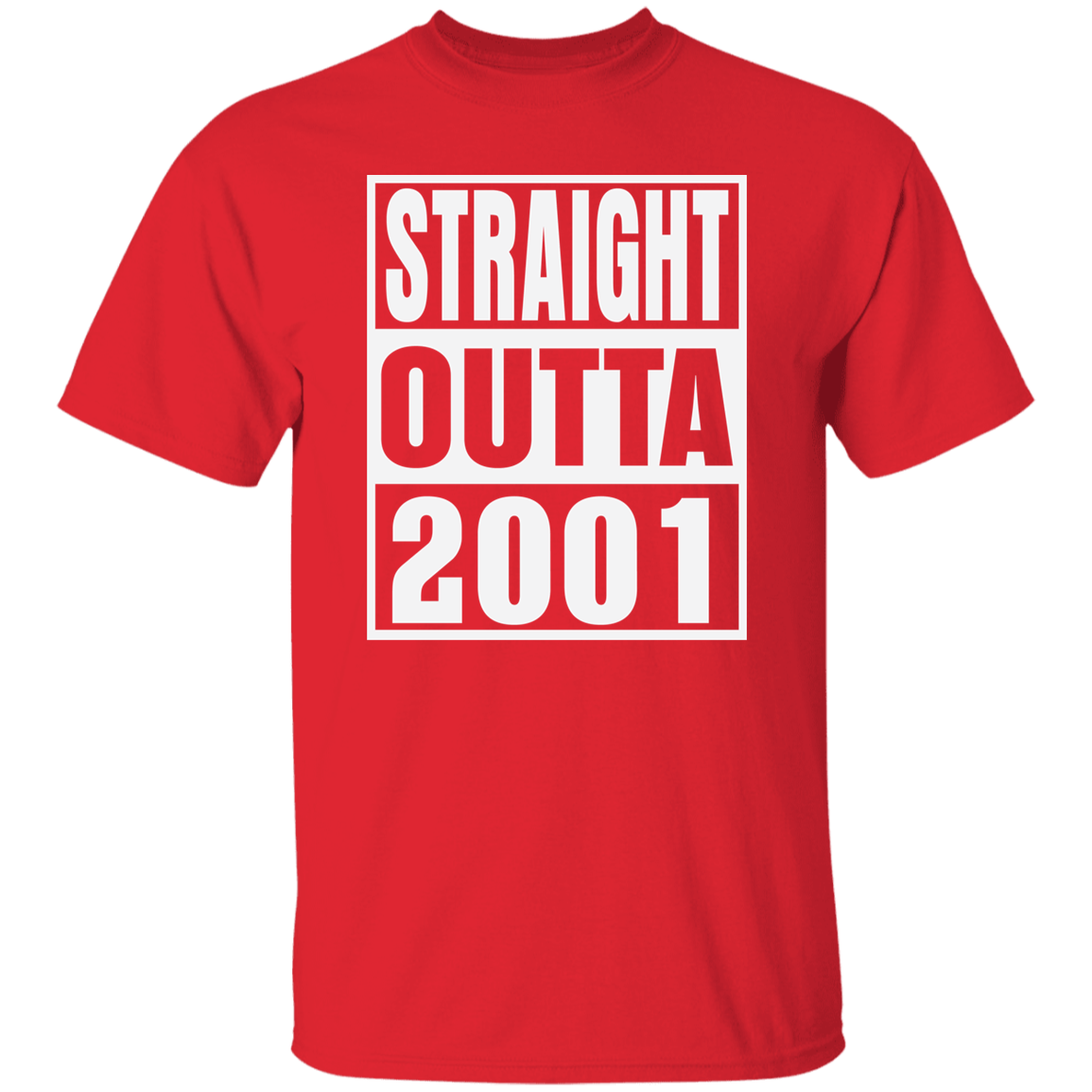 Straight Outta 2001 - T Shirt