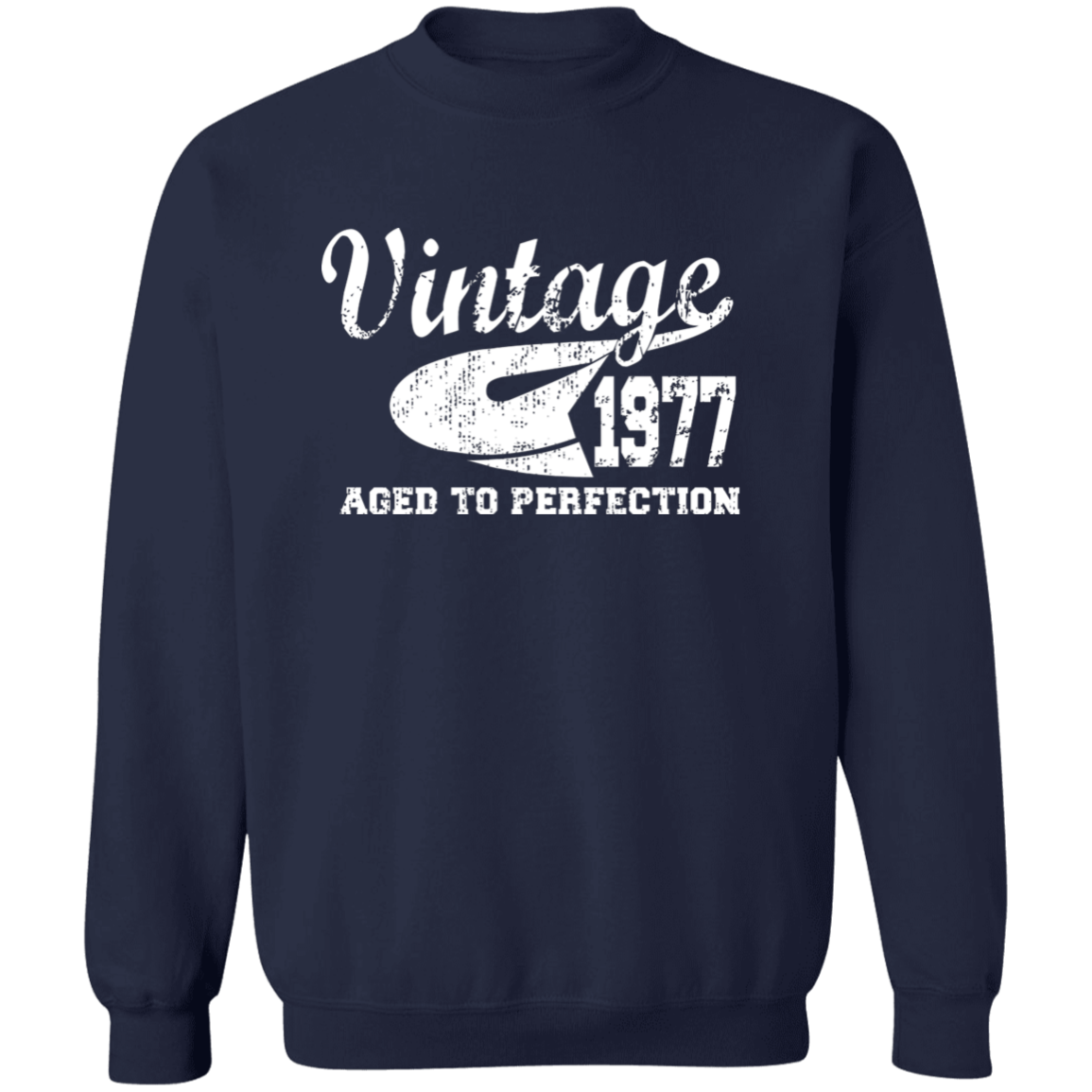 Vintage 1977 Aged To Perfection - Sweatshirt