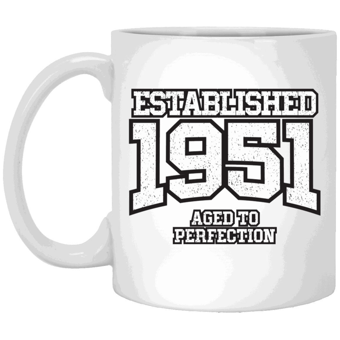 Established 1951 Aged To Perfection - Mugs