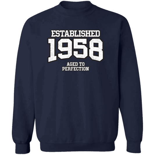 Established 1958 Aged To Perfection - Sweatshirt