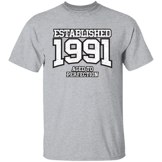 Established 1991 Aged To Perfection - T Shirt