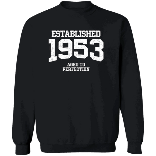 Established 1953 Aged To Perfection - Sweatshirt